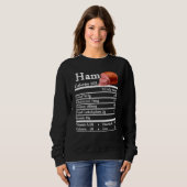 Ham Nutrition Thanksgiving Christmas Costume Food Sweatshirt (Vorne ganz)