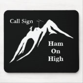 Ham on High Ham Radio Computer Mouse Pad Mousepad (Vorne)