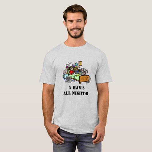 Ham Operator mit Bedroom Shack Funny T - Shirt (Vorne ganz)