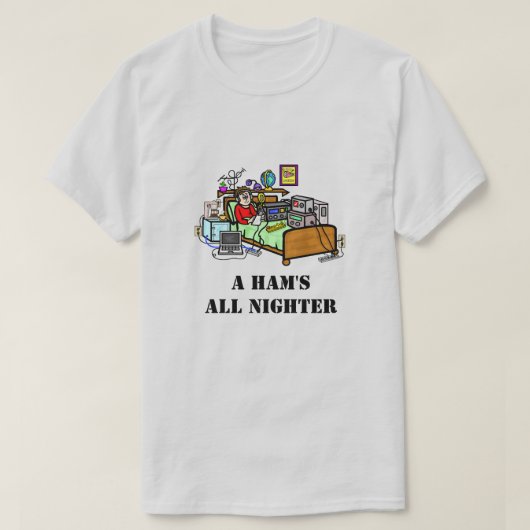 Ham Operator mit Bedroom Shack Funny T - Shirt (Design vorne)