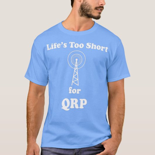 Ham Radio Amateur Funny Inside Joke QRP T-Shirt (Vorderseite)