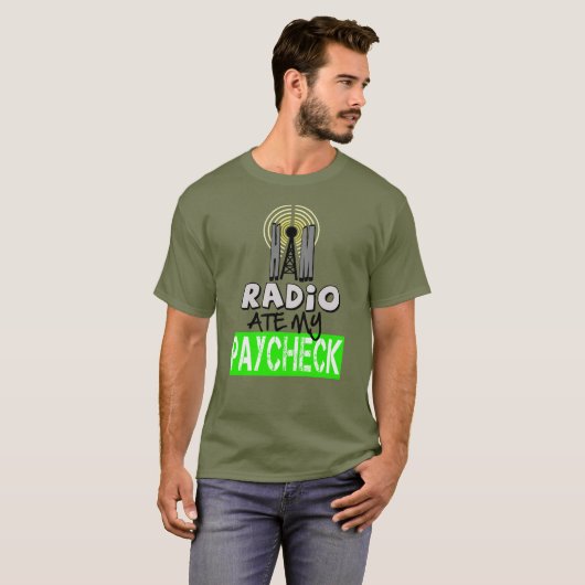 Ham Radio Ate My Paycheck-T - Shirt (Vorne ganz)