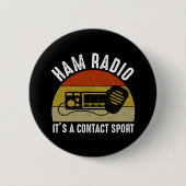 Ham Radio - Es ist ein Kontakt Sport Button (Vorderseite)