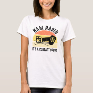 Ham Radio - Es ist ein Kontakt Sport T-Shirt