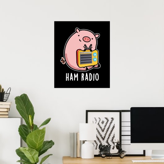 Ham Radio Funny Pig Pun Dark BG Poster (Heimbüro)