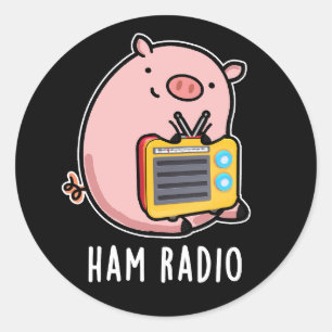 Ham Radio Funny Pig Pun Dark BG Runder Aufkleber