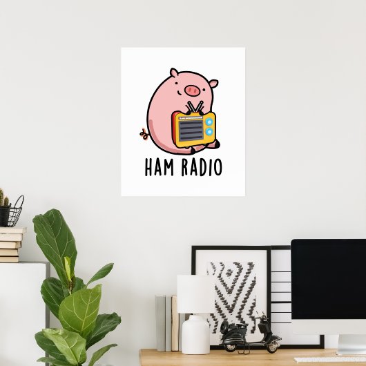 Ham Radio Funny Pig Pun Poster (Heimbüro)