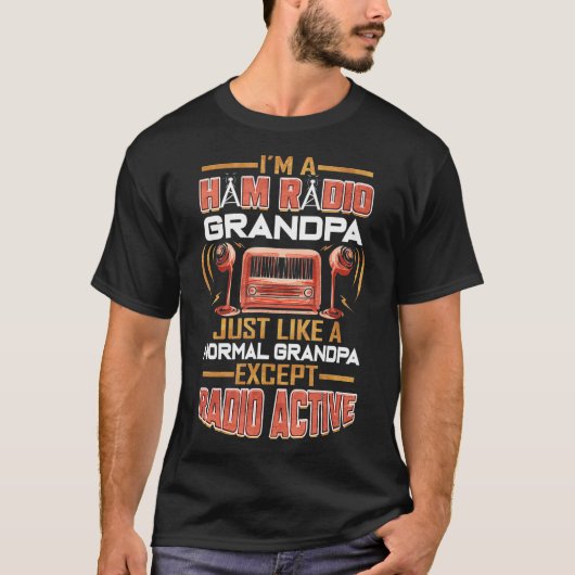 Ham Radio Grandpa Amateur Radio Großvater T-Shirt (Vorderseite)
