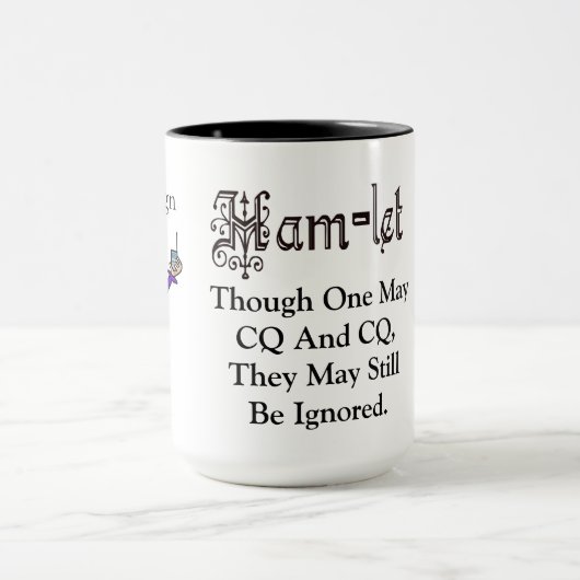 Ham Radio Hamlet CQ Hamlet Quote Tasse (Zentrum)