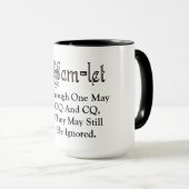 Ham Radio Hamlet CQ Hamlet Quote Tasse (VorderseiteRechts)