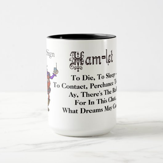 Ham Radio Hamlet Zitat die, zu schlafen Tasse (Zentrum)