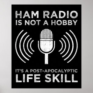 Ham Radio ist kein Hobby Poster