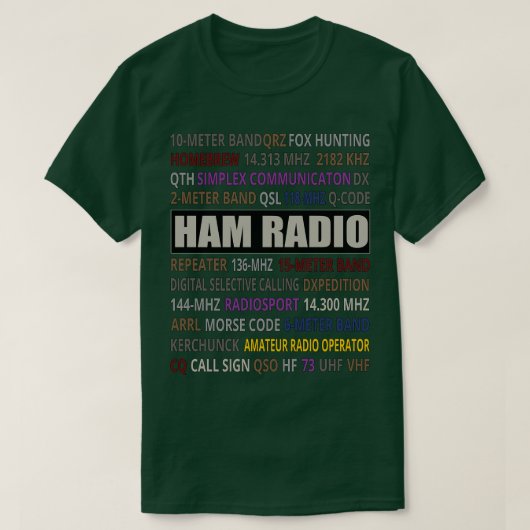 Ham Radio Jargon Ham Radio T-Shirt (Design vorne)