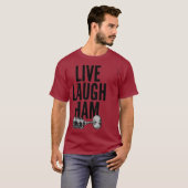 Ham Radio - Live Laugh Ham T-Shirt (Vorne ganz)
