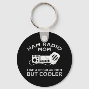 Ham Radio Mama - Wie eine normale Mama, aber coole Schlüsselanhänger