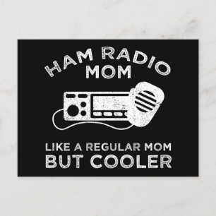 Ham Radio Mama - Wie eine reguläre Mama, aber Cool Postkarte