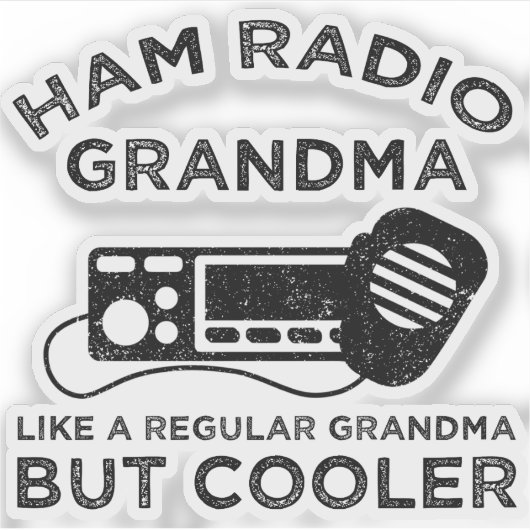 Ham Radio Oma wie normale Oma, aber Cooler Aufkleber (Vorderseite)