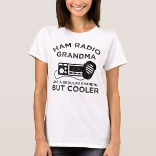 Ham Radio Oma wie normale Oma, aber Cooler T-Shirt