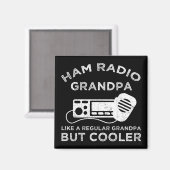 Ham Radio Opa wie normale Opa, aber Cooler Magnet (Vorderseite/Rückseite)