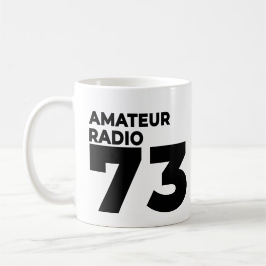 Ham Radio Operator 73 - Amateur Radio Mania Kaffeetasse (Links)