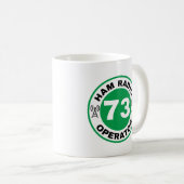 Ham Radio Operator 73 - Ham Radio Dreams Kaffeetasse (VorderseiteRechts)