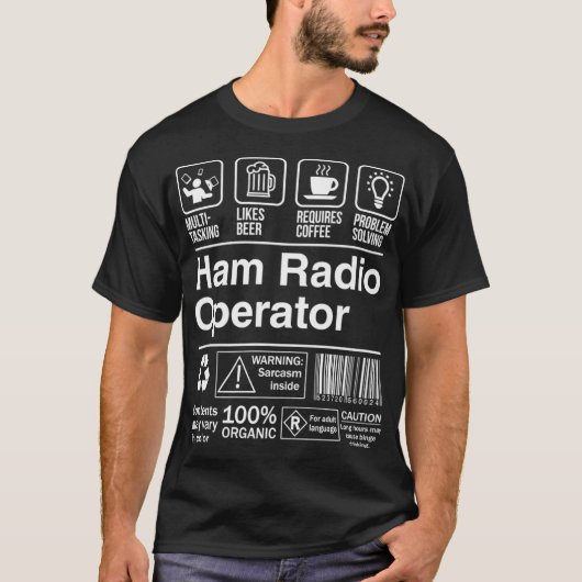 Ham Radio Operator Funny Description Label T-Shirt (Vorderseite)
