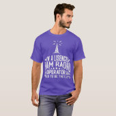 Ham Radio Operator Funny Ham Radio Nerd T-Shirt (Vorne ganz)