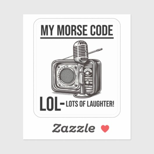 Ham Radio Operator Morse Code Lol Funny Sprichwort Aufkleber (Blatt)