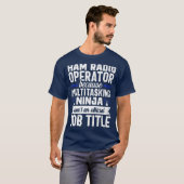 Ham Radio Operator Multitasking Amateur Radio T-Shirt (Vorne ganz)