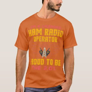 Ham Radio Operator Proud Funny Design Geschenk für T-Shirt