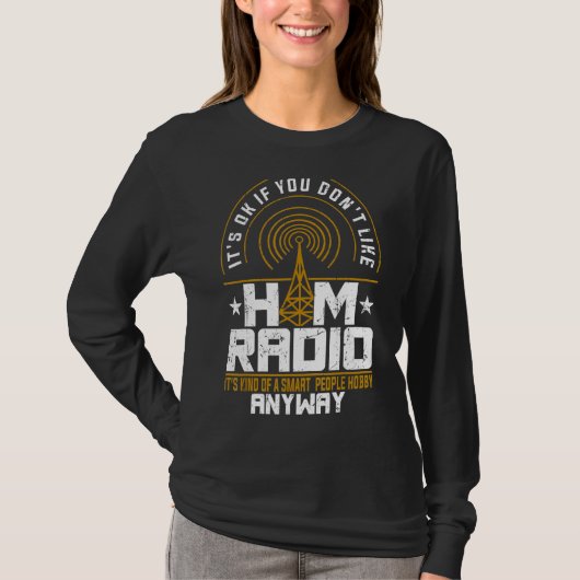 Ham Radio Operator Radio Amateur Morse Hobby Code T-Shirt (Vorderseite)