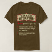 Ham Radio Operator sarkastic Definition T-Shirt (Design vorne)