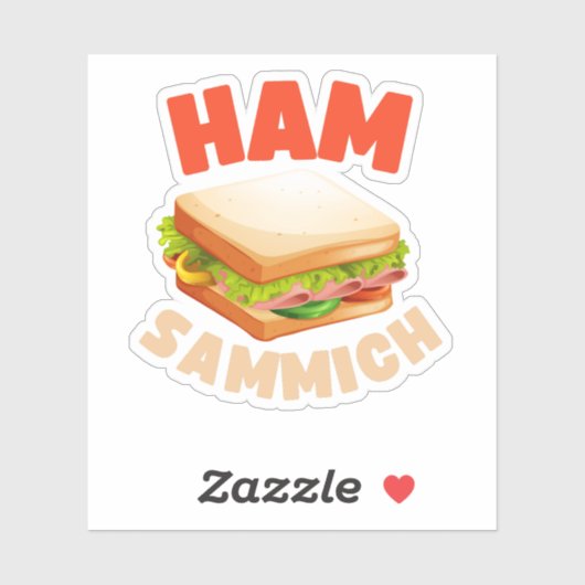 Ham Sammich Ham Sandwich Lover Funny Sandwich Aufkleber (Blatt)