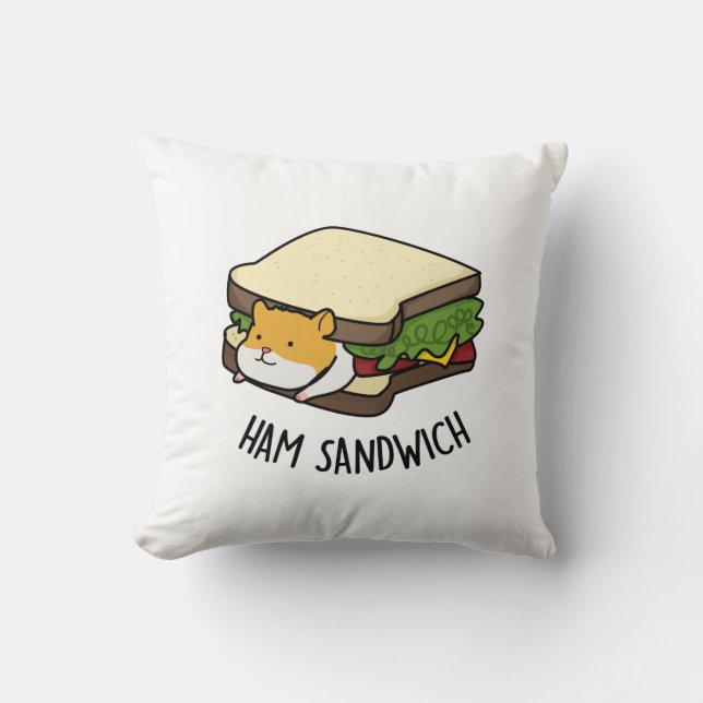 Ham Sandwich Funny Hamster Pun Kissen (Vorderseite)