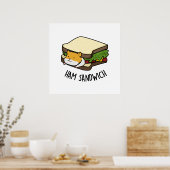 Ham Sandwich Funny Hamster Pun Poster (Küche)