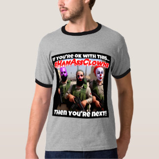 #HamAssClowns-T - Shirt