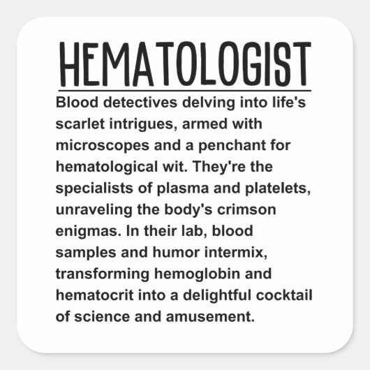 Hämatologe Quadratischer Aufkleber (Vorderseite)