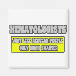 Hämatologen ... Viel schlauer Magnet