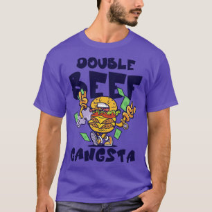 Hamburger Gangsta Fast Food Burger Fan Feinschmeck T-Shirt