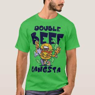 Hamburger Gangsta Fast Food Burger Fan Feinschmeck T-Shirt