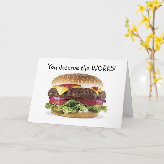 HAMBURGER SAYS=YOU DESERVE THE WORKS-BIRTHDAY KARTE (Gelbe Blume)