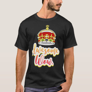Hamilton king george phantastisch wow quote Aufkle T-Shirt