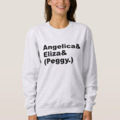 HAMILTON SCHUYLER SCHWESTER-ZITAT SWEATSHIRT (Vorderseite)