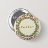 Hamlet-Abzeichen Button (Vorne & Hinten)