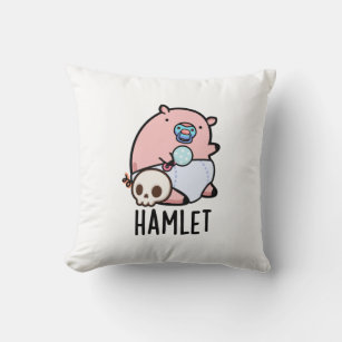 Hamlet Funny Shakepear Baby Pig Puff Kissen