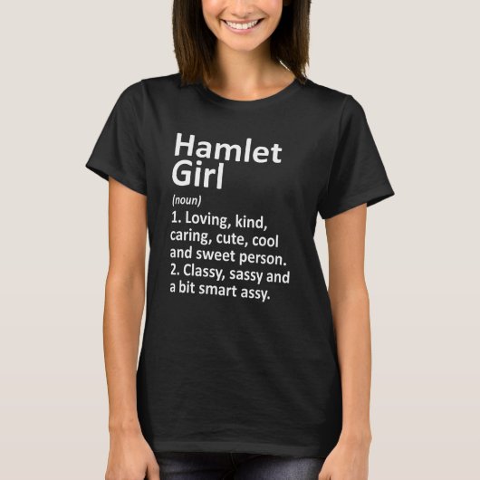 Hamlet Girl Nc North Carolina Funny City Zuhause R T-Shirt (Vorderseite)