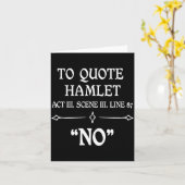 Hamlet Quote Sarcastic Funny Gift Actors Theatre  Karte (Gelbe Blume)