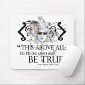 Hamlet "…, Selbst zu besitzen ist wahres… "Zitat Mousepad (Mit Mouse)