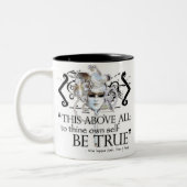 Hamlet "…, Selbst zu besitzen ist wahres… "Zitat Zweifarbige Tasse (Links)