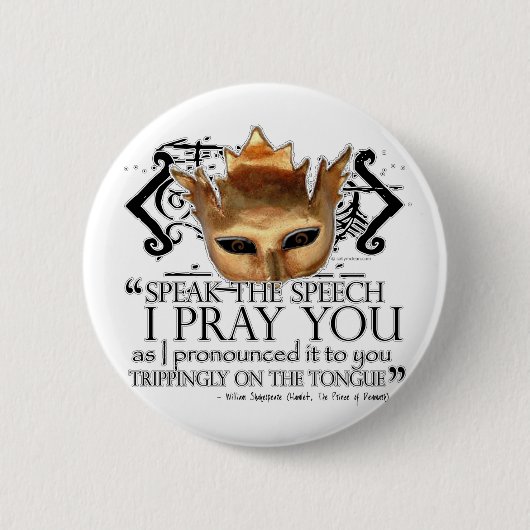 Hamlet "sprechen die Rede… " Button (Vorderseite)